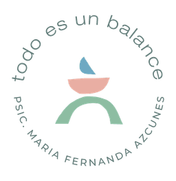 Todo es un balance - Psic. Maria Fernanda Azcunes
